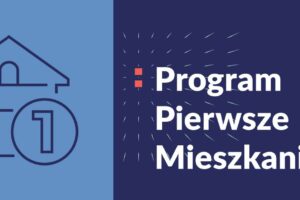 Pierwsze Mieszkanie - Bezpieczny Kredyt 2%